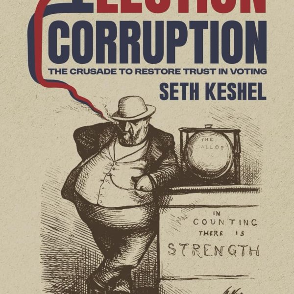 EFI Celebrates Release of Seth Keshel’s New Book, “The American War On Election Corruption”